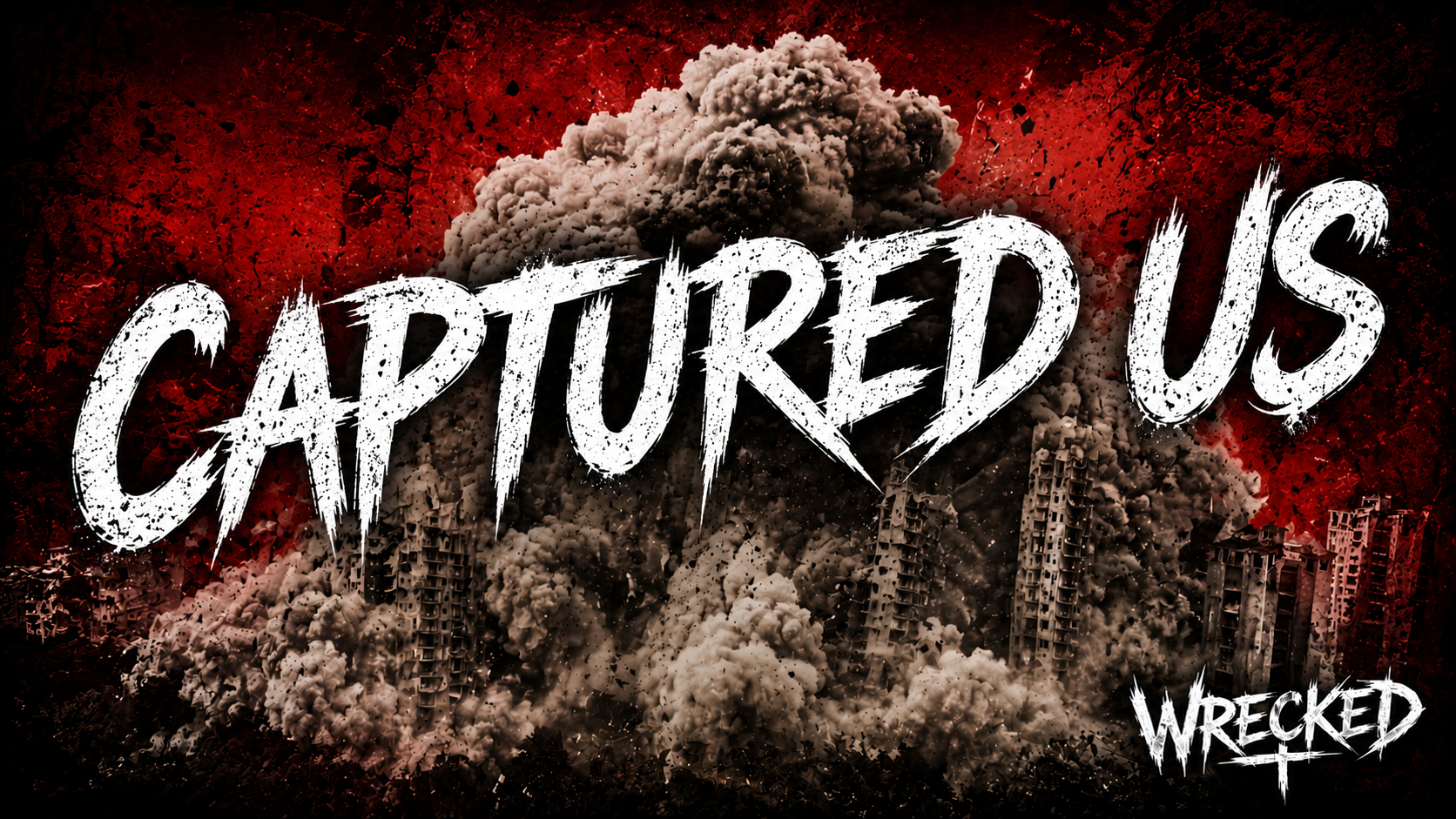 Wrecked – Captured Us (Official Music Video)