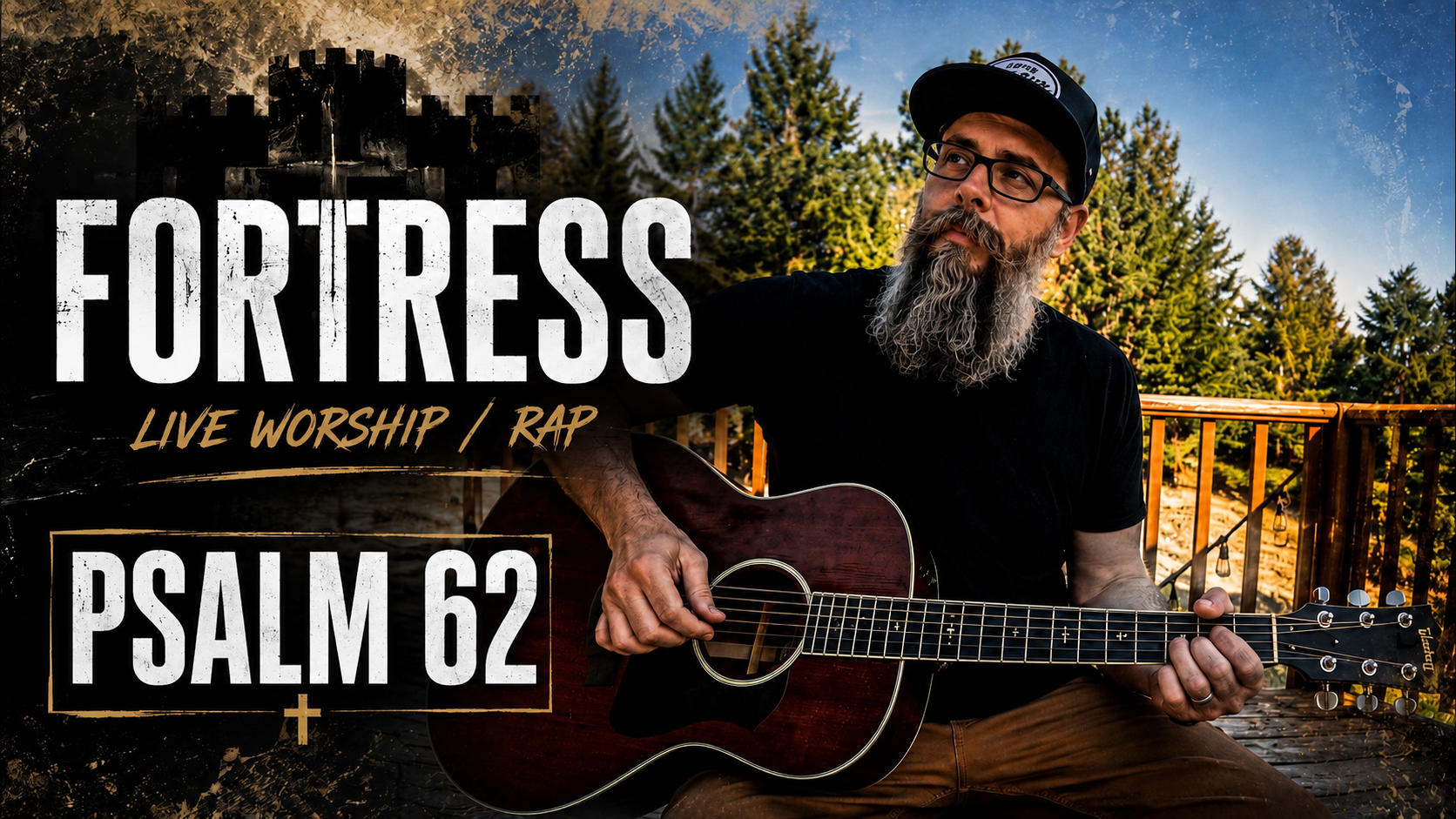 Fortress – Live Acoustic Worship/Rap