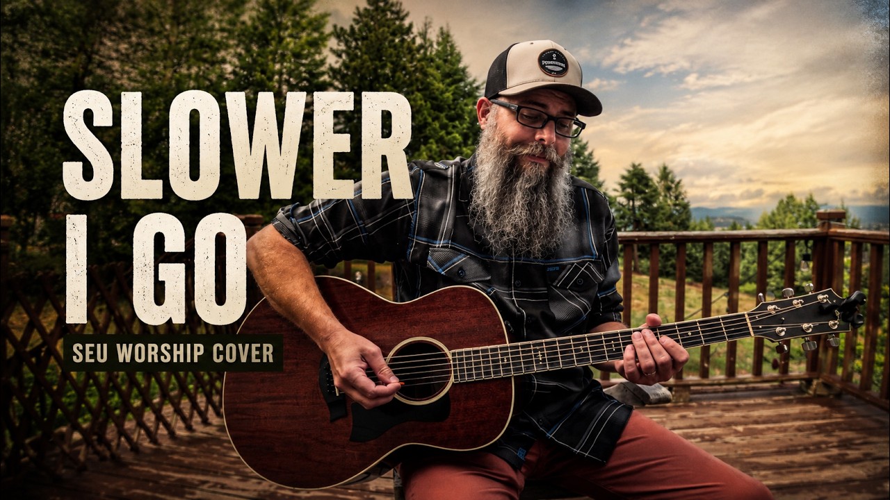 Slower I Go (SEU Worship) | Acoustic Worship Cover